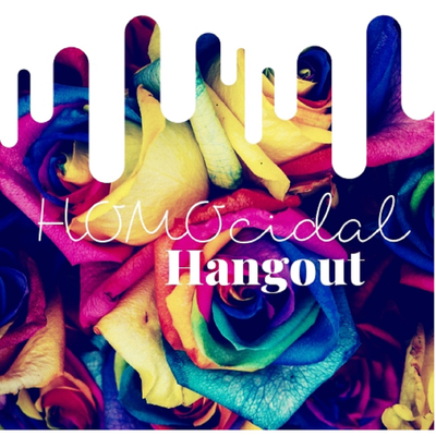 Homocidal Hangout Podcast