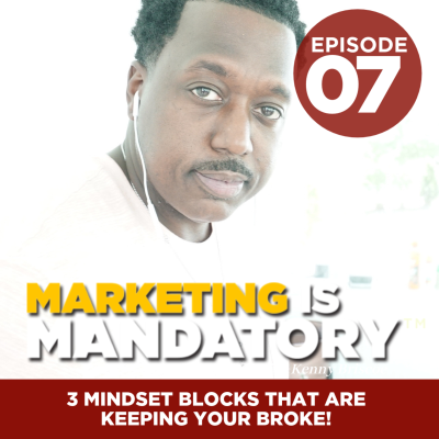 episode The 4 Mindset Blocks that are Keeping You Broke! artwork