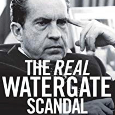 episode President Richard Nixon and the Watergate Scandal artwork