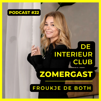 episode #22 - Froukje de Both - De Interieur Club Zomergasten artwork