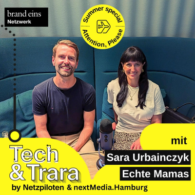 episode Attention, please! - mit Sara Urbainczyk (Echte Mamas) - Tech & Trara Spezial #5 artwork