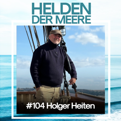 episode Eine Segelreise zu sich selbst – mit Holger Heiten artwork