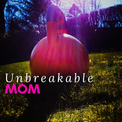 UnbreakableMom