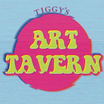 Tiggy’s Art Tavern