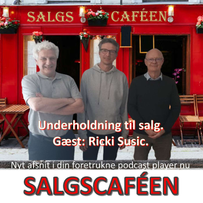 episode 32. Underholdning til salg. Gæst: Ricki Susic. artwork