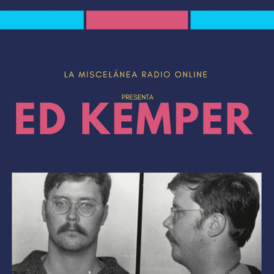 episode Programa 32 "Ed Kemper" artwork