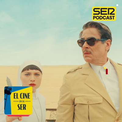 episode El Cine en la SER: La fórmula Wes Anderson con Benicio del Toro, el documental de Bono y una sátira de los 'tecno bro' artwork