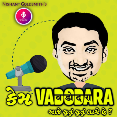 episode Gujarati Kavita - કેમ વડોદરા આજે સુનું સુનું લાગે છે ? | Gujarati Kavita Podcast Poet - Nishant Soni artwork