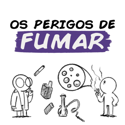 episode OS PERIGOS DO CIGARRO, DO VAPE E DO NARGUILÉ artwork