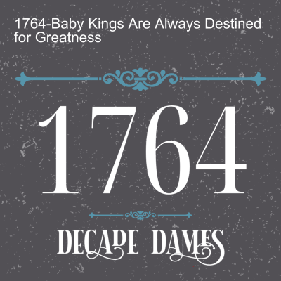 episode 1764-Baby Kings Are Always Destined for Greatness artwork