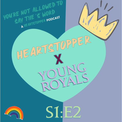 episode Young Royals S1E2 PART TWO artwork