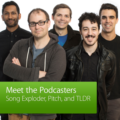 Song Exploder, Pitch, and TLDR: Meet the Podcasters - podcast