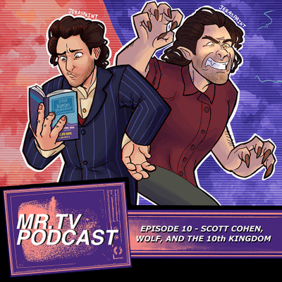 episode Ep. 10 - Scott Cohen, Wolf, and the 10th Kingdom artwork