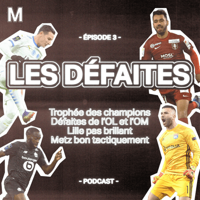 episode LES DÉFAITES - 3 artwork