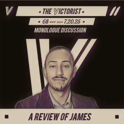 episode 68 || A REVIEW OF JAMES || THE VICTORY LAP || 7.20.25 artwork