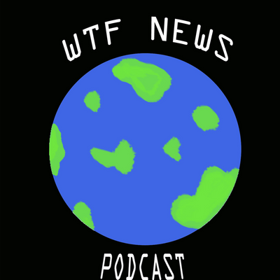 episode WTF News, Episode 4: Burritos, extra egg and a motherf***ing jet ski! artwork