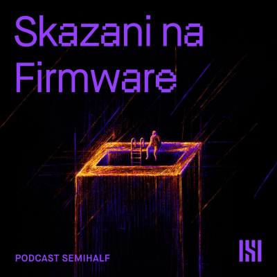 episode #009 - Skazani na firmware artwork