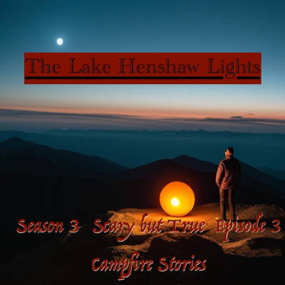 episode The Lake Henshaw Lights artwork