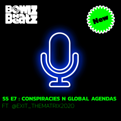 episode CONSPIRACIES N GLOBAL AGENDAS artwork