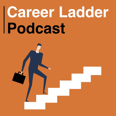 Career Ladder Podcast