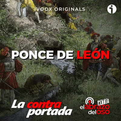 episode Ponce de León - La Contraportada - Episodio exclusivo para mecenas artwork
