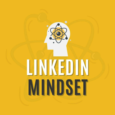 LinkedIn Mindset