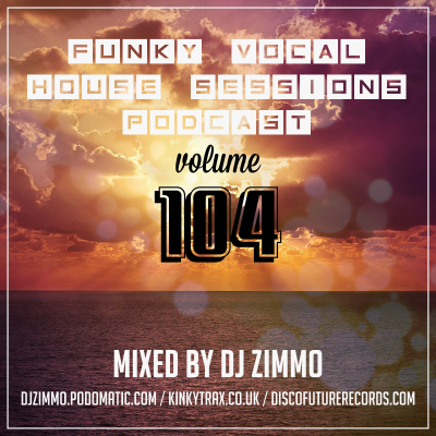 episode FVHS 104 (Mixed By DJ Zimmo) artwork