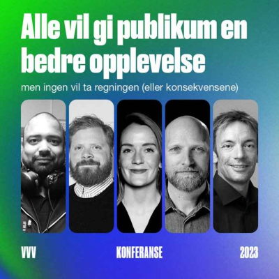 episode Vill Vill Vest '23: Alle vil gi publikum en bedre opplevelse artwork