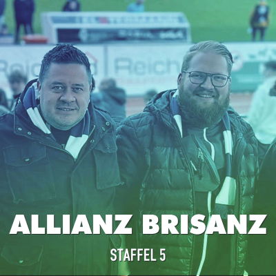 episode Allianz Brisanz - Folge #16 - Staffel #5 artwork
