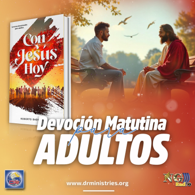 episode Episode 490: 18 de Julio del 2025 - Devoción matutina para Adultos - ¨Con Jesús Hoy" artwork