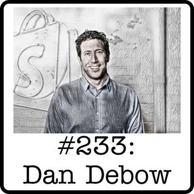 episode #233: Dan Debow (Build Canada/Loblaws/Shopify) - Energy Corridors, Tech Ventures & How Economic Growth Drives Prosperity artwork