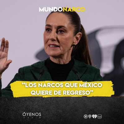 episode Temporada 2: Episodio #16 “Los narcos que México quiere de regreso” artwork