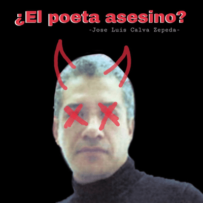 ¿El poeta asesino?