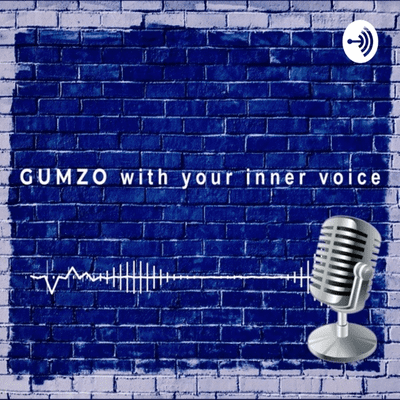GUMZO with your Inner Voice