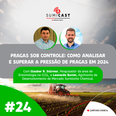episode Sumicast #24 - Pragas Sob Controle: Como analisar e superar a Pressão de Pragas em 2024 artwork