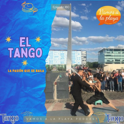 episode 180.El tango de mi niñez🎼 artwork