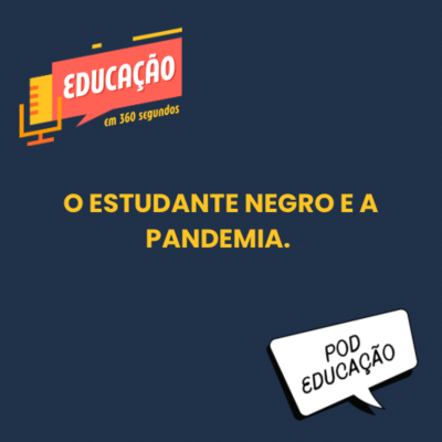 episode #43 • O estudante negro e a pandemia. artwork