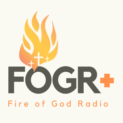 Fire of God Radio