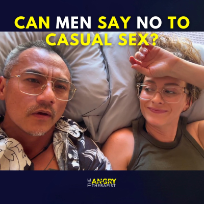 episode Two Therapists in Bed Talk: Can Men Say No to Casual Sex? (And Other Big Questions We Avoid) artwork