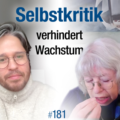 episode #181 - Bist du jemals gut genug? (Selbstkritik) artwork