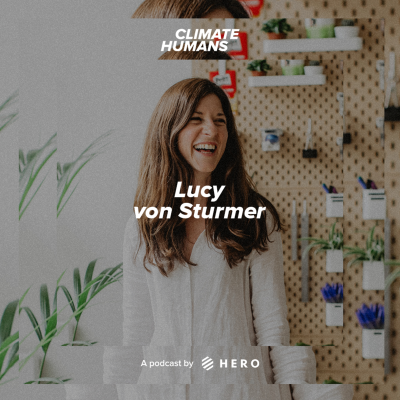 episode Igniting the creative climate revolution, with Lucy von Sturmer artwork