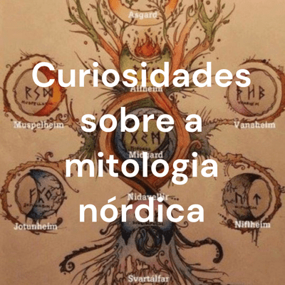 Curiosidades sobre a mitologia nórdica