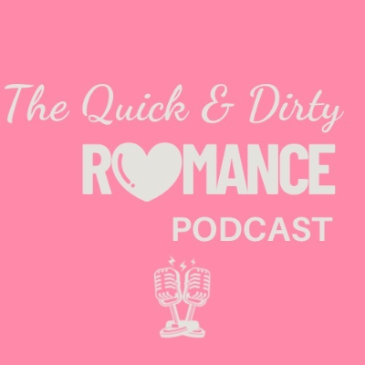 Coverbild der Sendung The Quick n Dirty Romance Podcast