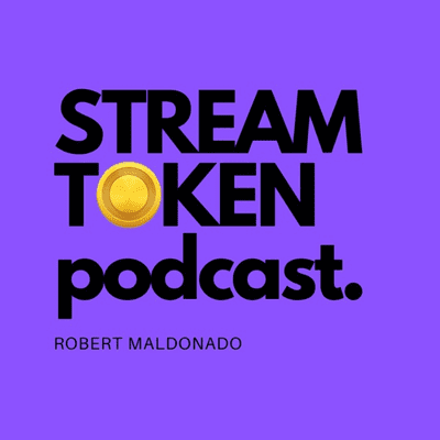 Stream Token Podcast