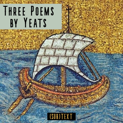 episode The Artifice of Eternity in Yeats’s “Sailing to Byzantium” artwork