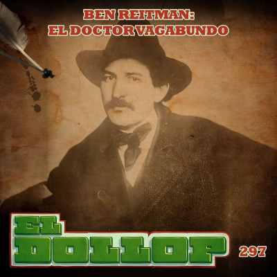 episode E297: Ben Reitman: El Doctor Vagabundo artwork
