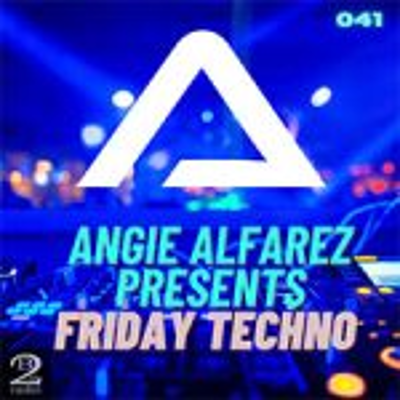 episode Angie Alfarez - Friday Techno Radio 041 artwork