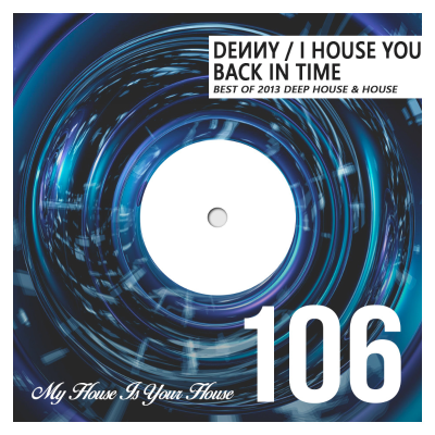 episode BEST OF 2013 MEGAMIX: DEEP HOUSE, HOUSE, BASSLINE (IHY #106) artwork