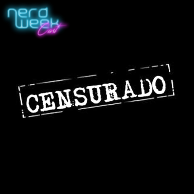 episode NerdWeek Cast #11 Censura artwork