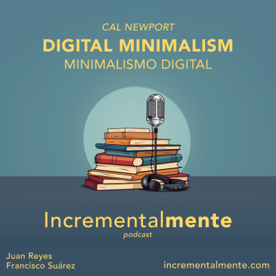 episode 14: Digital Minimalism (Minimalismo digital) de Cal Newport artwork